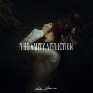 The Amity Affliction的專輯Like Love