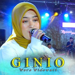 Dengarkan GINIO lagu dari Woro Widowati dengan lirik