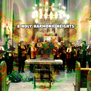 8 Holy Harmonic Heights