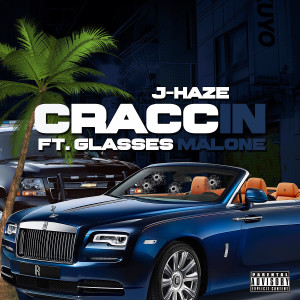 Listen to Craccin song with lyrics from J-Haze