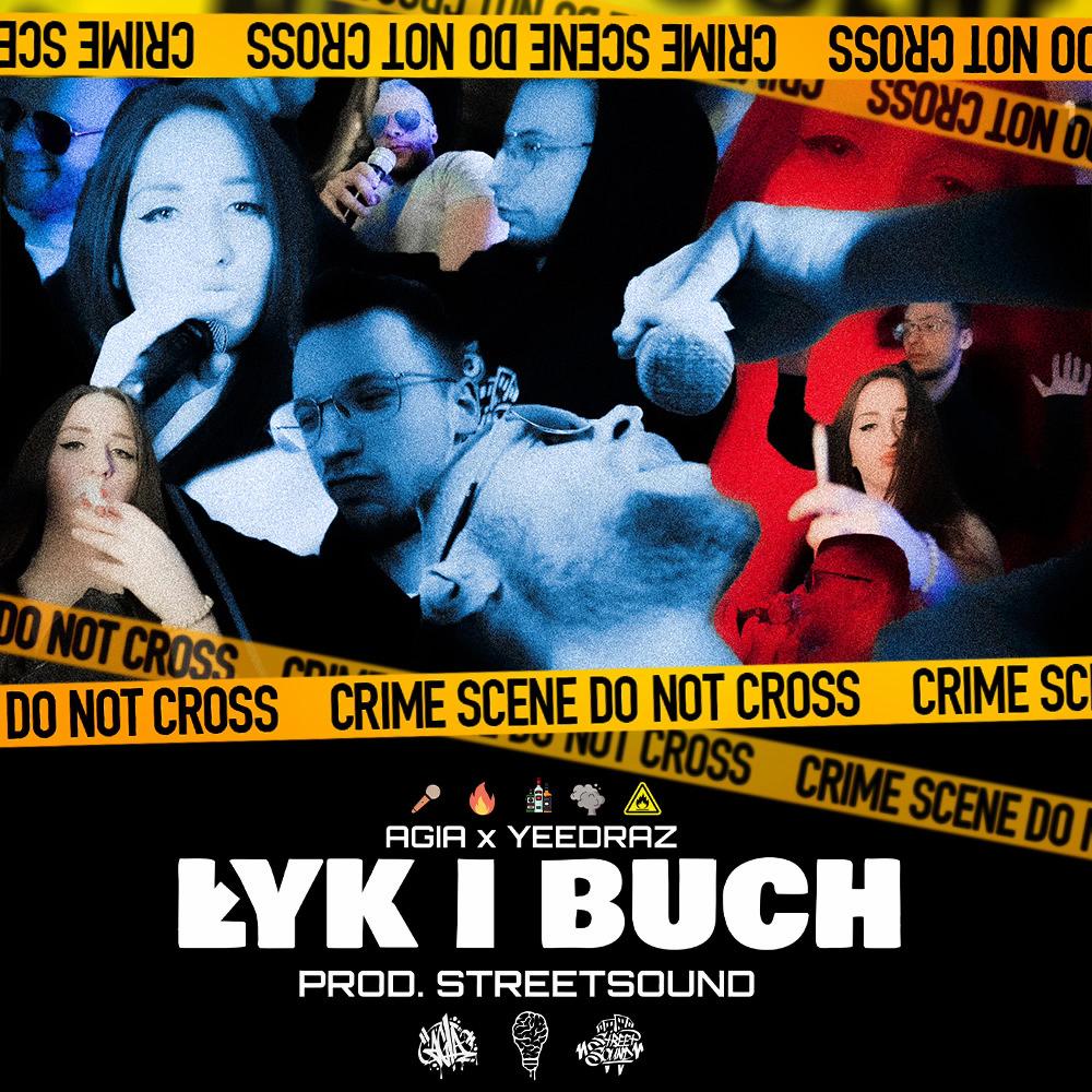 Łyk i buch (feat. Yeedraz & StreetSound) (Explicit)