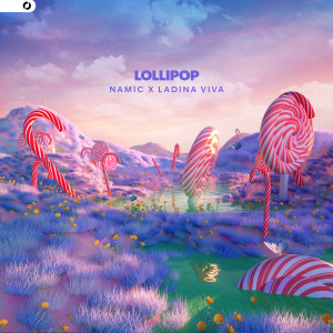 收聽Namic的Lollipop歌詞歌曲