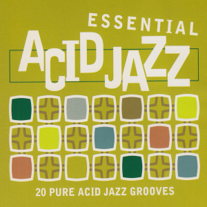 Album Essential Acid Jazz oleh Various Artists