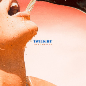 Sun的专辑TWILIGHT