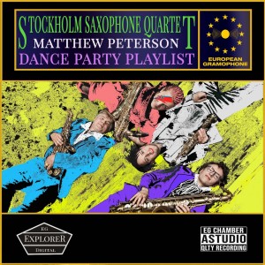 Stockholm Saxophone Quartet的專輯Dance Party Palylist