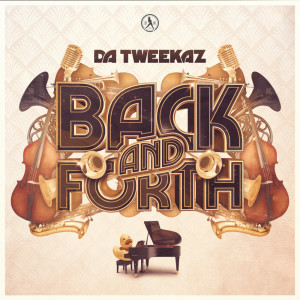 ดาวน์โหลดและฟังเพลง Back And Forth (Extended Mix) พร้อมเนื้อเพลงจาก Da Tweekaz