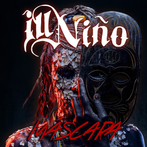 Ill Nino的專輯Máscara