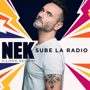 ดาวน์โหลดและฟังเพลง Sube la radio พร้อมเนื้อเพลงจาก Nek