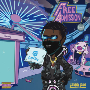 Album Free Admission (Explicit) oleh Young Xan