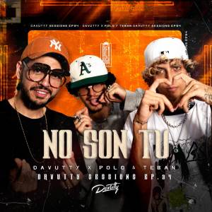 ดาวน์โหลดและฟังเพลง No Son Tu: Davutty Sessions, Ep. 34 พร้อมเนื้อเพลงจาก Davutty