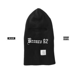 M.A.M的專輯Bronco 92 (Explicit)