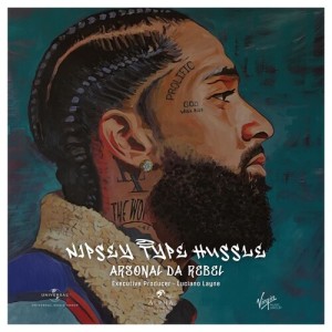 Listen to Nipsey Type Hussle (Explicit) song with lyrics from Arsonal Da Rebel