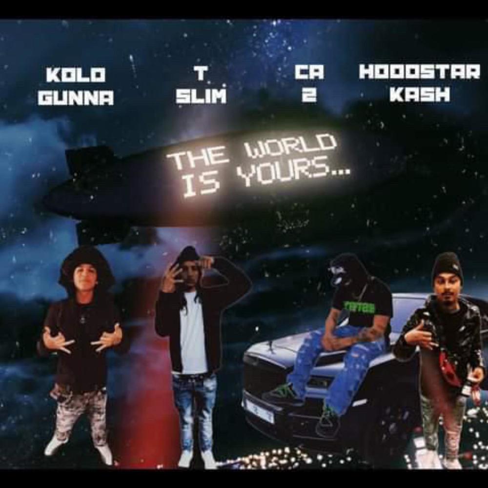 the world is yours (feat. CA2, tslim & koldgunna) (prodbykevgee Remix|Explicit)