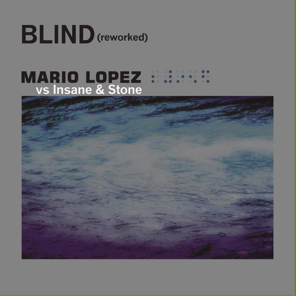 Blind (Insane & Stone Mix) [Mixed]