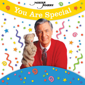 อัลบัม You Are Special ศิลปิน Mister Rogers