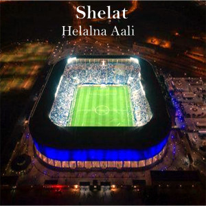 Listen to Helalna Aali song with lyrics from Shelat