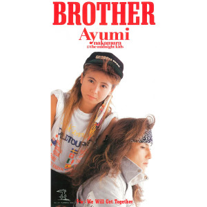 Ayumi Nakamura的專輯Brother (2019 Remastered)