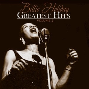 收聽Billie Holiday的Don't Be Late歌詞歌曲