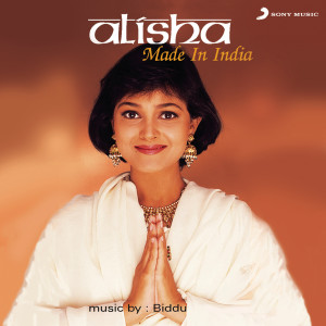 收聽Alisha Chinai的Made in India (The Mother Of All Mixes)歌詞歌曲