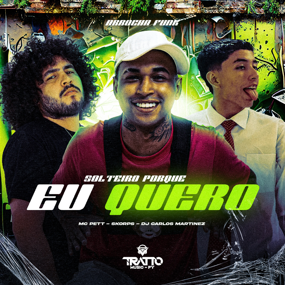 Solteiro Porque Eu Quero [Arrocha Funk] (feat. Skorps) (Explicit)