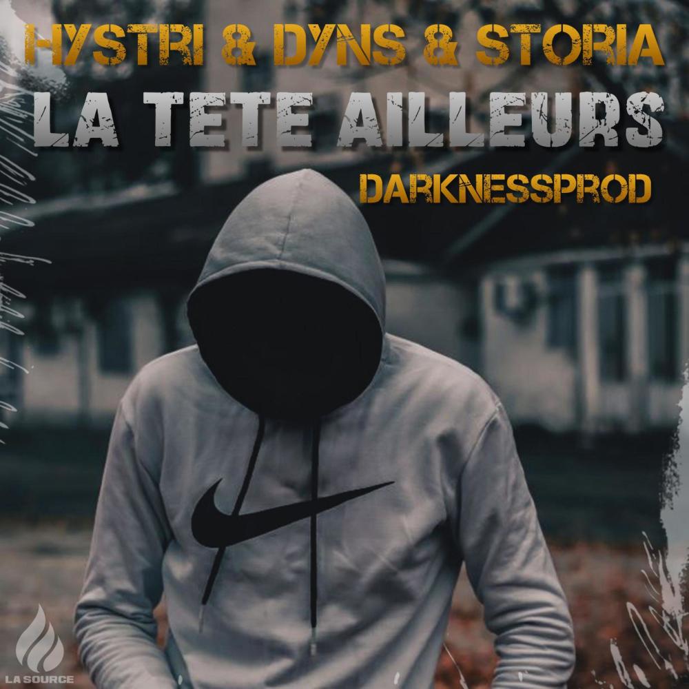 La Tête Ailleurs Feat Dyns, Storia (feat. Dyns & Storia) (Explicit)
