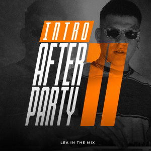 收聽Lea In The Mix的Intro - After Party #11 - Lea In The Mix (Intro)歌詞歌曲