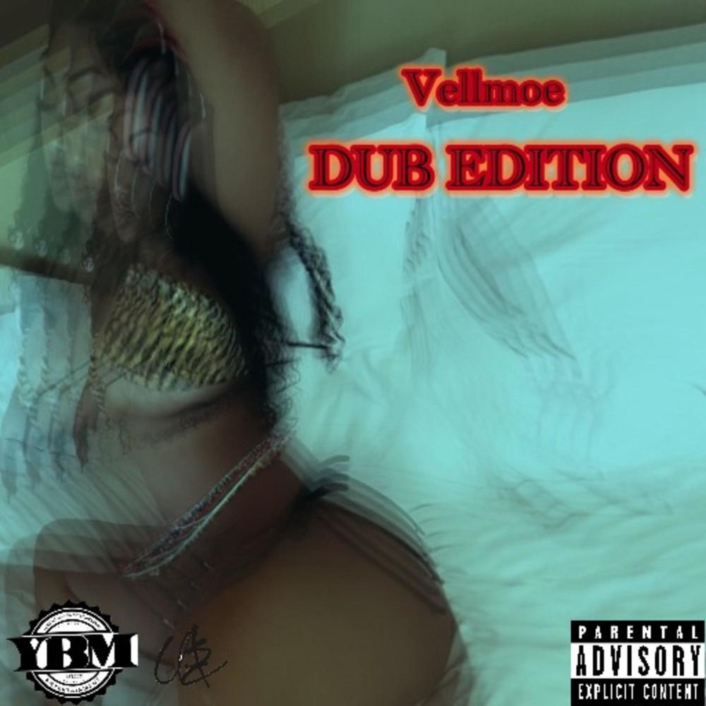 DUB EDITION (Explicit)