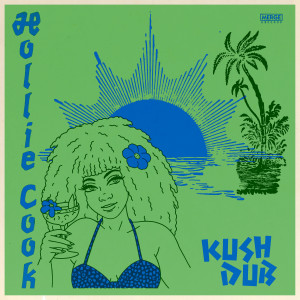 Jah9的专辑Kush Dub