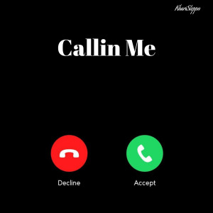 收听KhariSteppn的Callin Me (Explicit)歌词歌曲