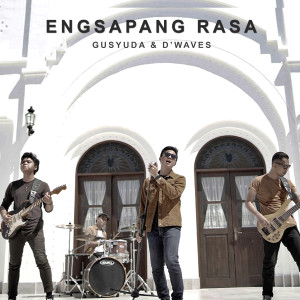 Listen to Engsapang Rasa song with lyrics from Gusyuda
