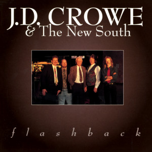 ดาวน์โหลดและฟังเพลง 'Til My Dying Day พร้อมเนื้อเพลงจาก J.D. Crowe & The New South