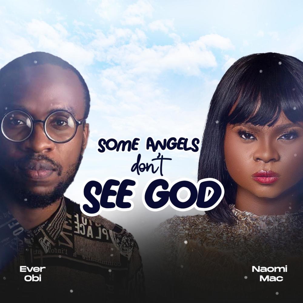 Some Angels Don't See God (feat. Naomi Mac)