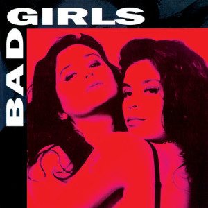 收聽Bad Girls的Je Taime (Tribal Remix)歌詞歌曲