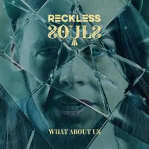 收聽的Reckless Souls (Explicit)歌詞歌曲