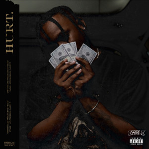 ดาวน์โหลดและฟังเพลง Hurt (Explicit) พร้อมเนื้อเพลงจาก Blxst