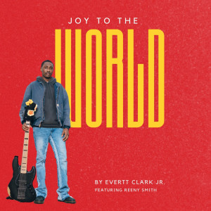 Listen to Joy to the World song with lyrics from Everett Clark Jr