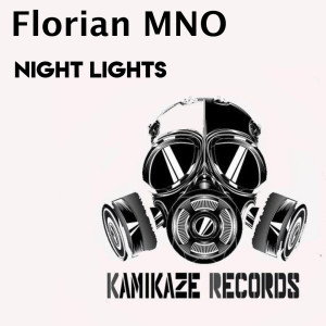 Listen to Night Lights (Original Mix) song with lyrics from Florian Mno