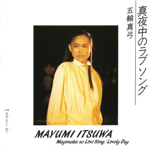Mayonaka No Love Song dari Ituwa Mayumi