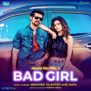收聽Abhishek Talented的Bad Girl歌詞歌曲