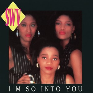 收聽SWV的I'm So Into You (Teddy's Radio Mix w/Rap)歌詞歌曲