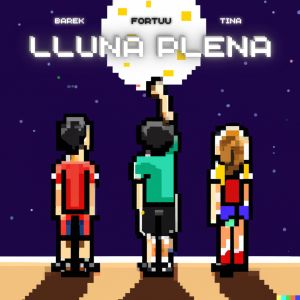 Listen to Lluna Plena song with lyrics from Fortuu