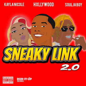 HXLLYWOOD的專輯Sneaky Link 2.0 (Explicit)