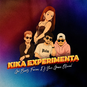 Listen to Kika Experimenta song with lyrics from Go!Beatz