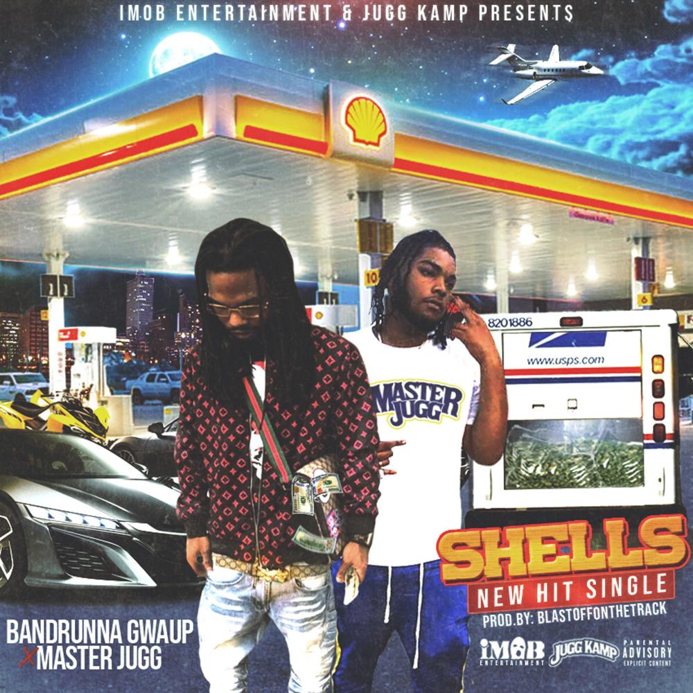 Shell's (feat. Master Jugg) (Explicit)