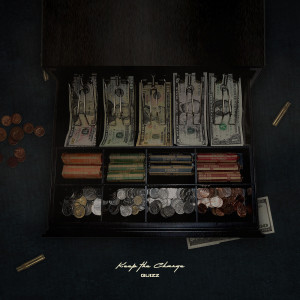 Quizz的专辑Keep the Change (Explicit)