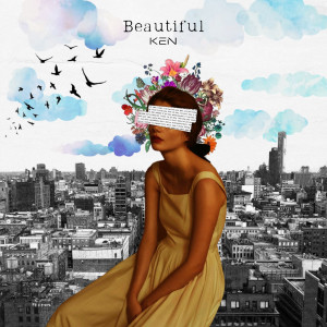 收聽|KEN|的Beautiful歌詞歌曲