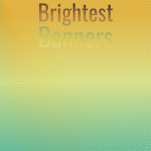 ดาวน์โหลดและฟังเพลง Brightest Banners พร้อมเนื้อเพลงจาก Joosue Caly