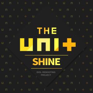 Listen to Shine song with lyrics from THE UNI+