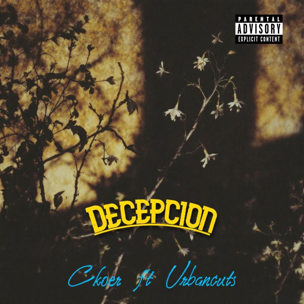 DECEPCION (feat. URBAN CUTS) (Explicit)