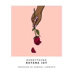 Album Everything oleh Rayana Jay